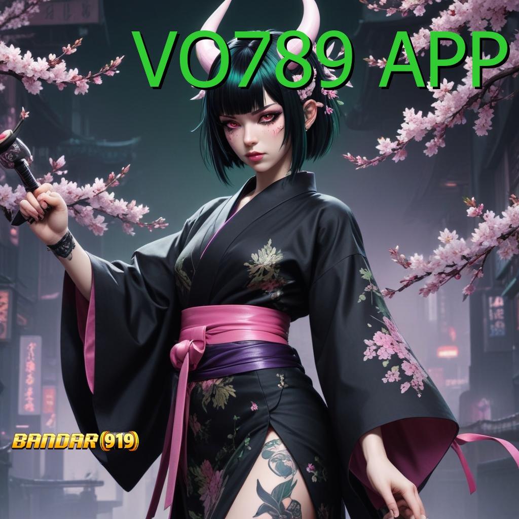 VO789 APP 🎮 gerbang untung jackpot langsung tiada hambatan