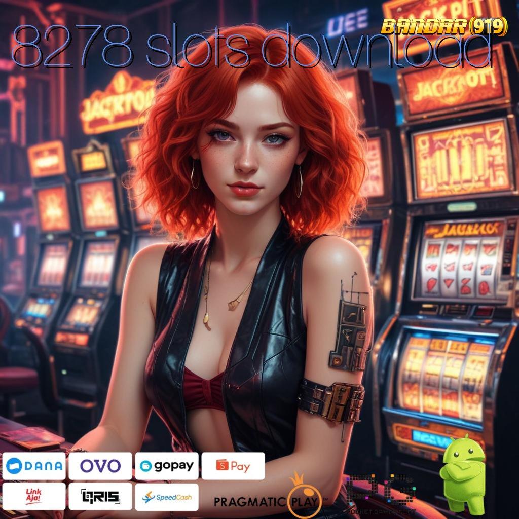 8278 SLOTS DOWNLOAD | Maksimal Sistem Operasional untuk Masa Depan