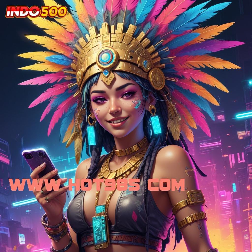 WWW HOT985 COM Hoki Berputar Apk Hack Slot Terbaru