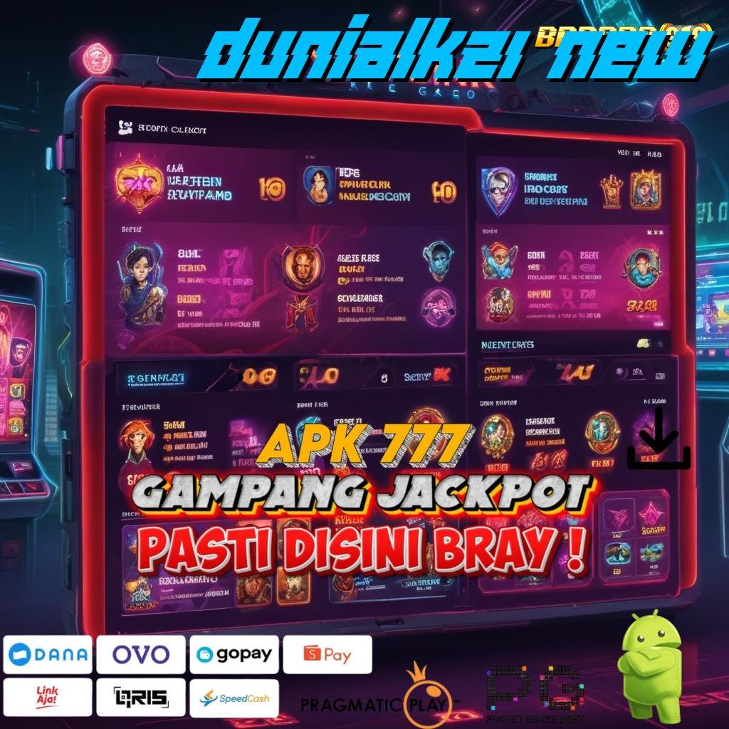 DUNIALK21 NEW @ Link Pengganti Bonus Awal Tanpa IP 100