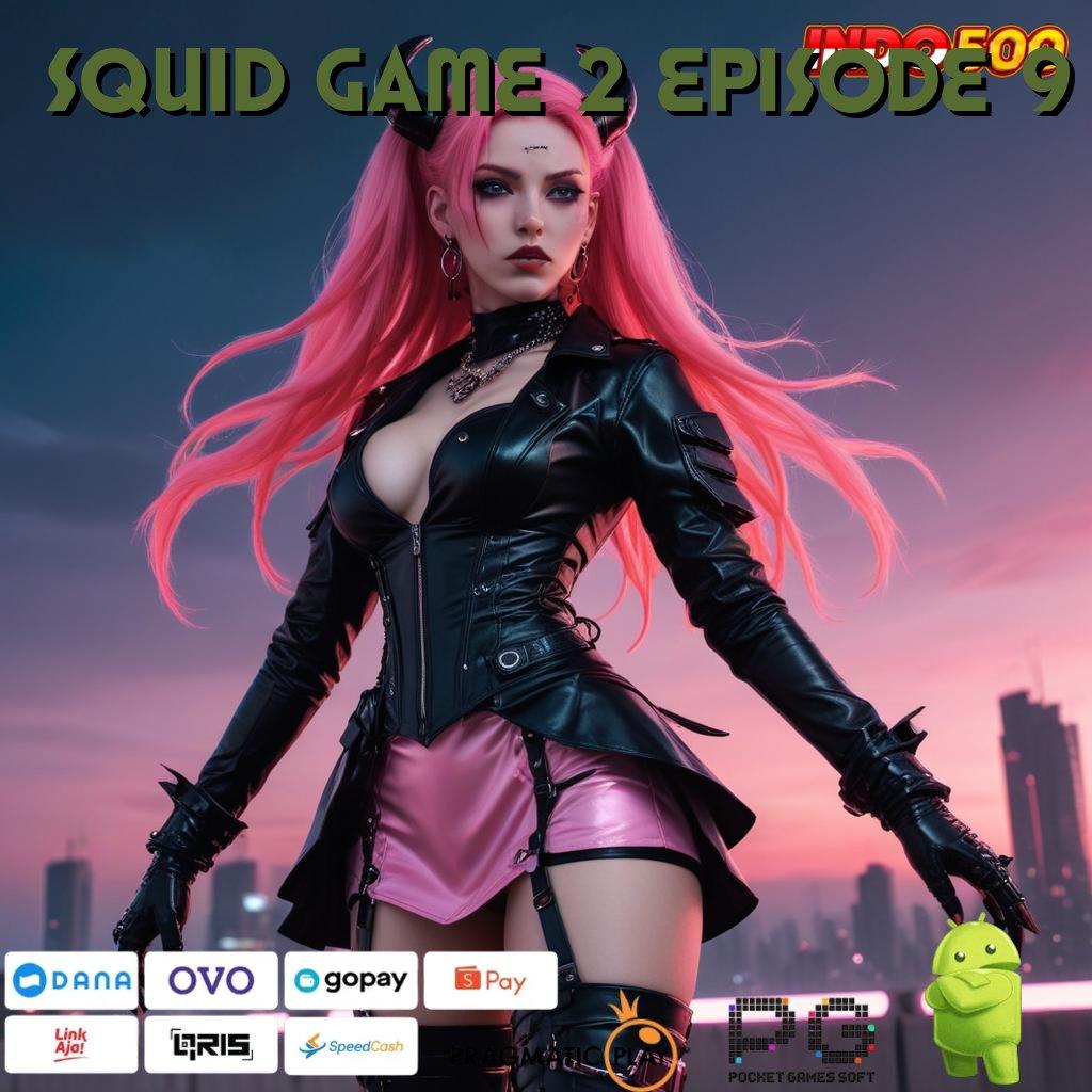 SQUID GAME 2 EPISODE 9 ruang ekspresi kreatif dengan proyek android