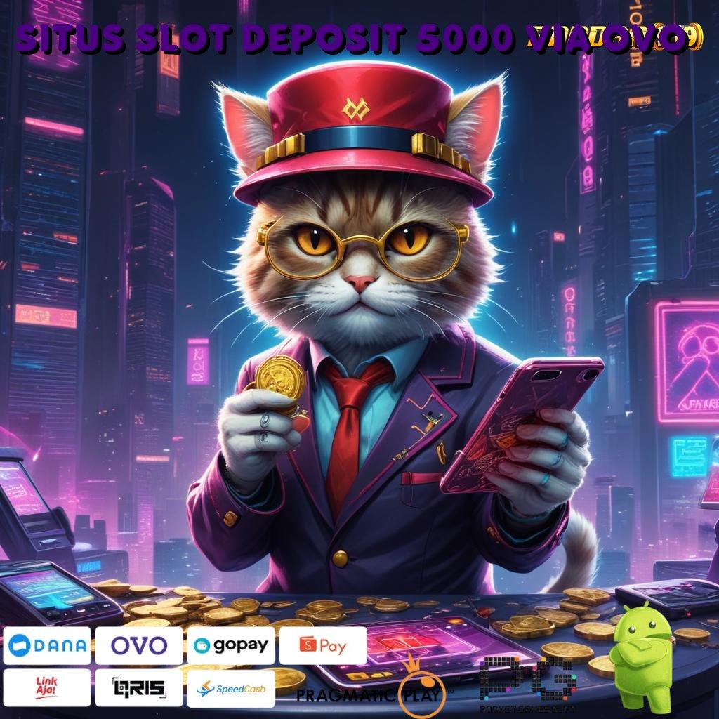 SITUS SLOT DEPOSIT 5000 VIA OVO @ kilat event aman kilat event