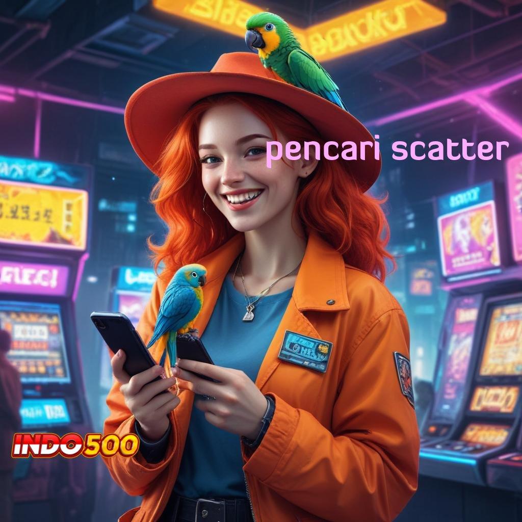 PENCARI SCATTER ⚡ sarana digital fondasi pondasi digital framework arena