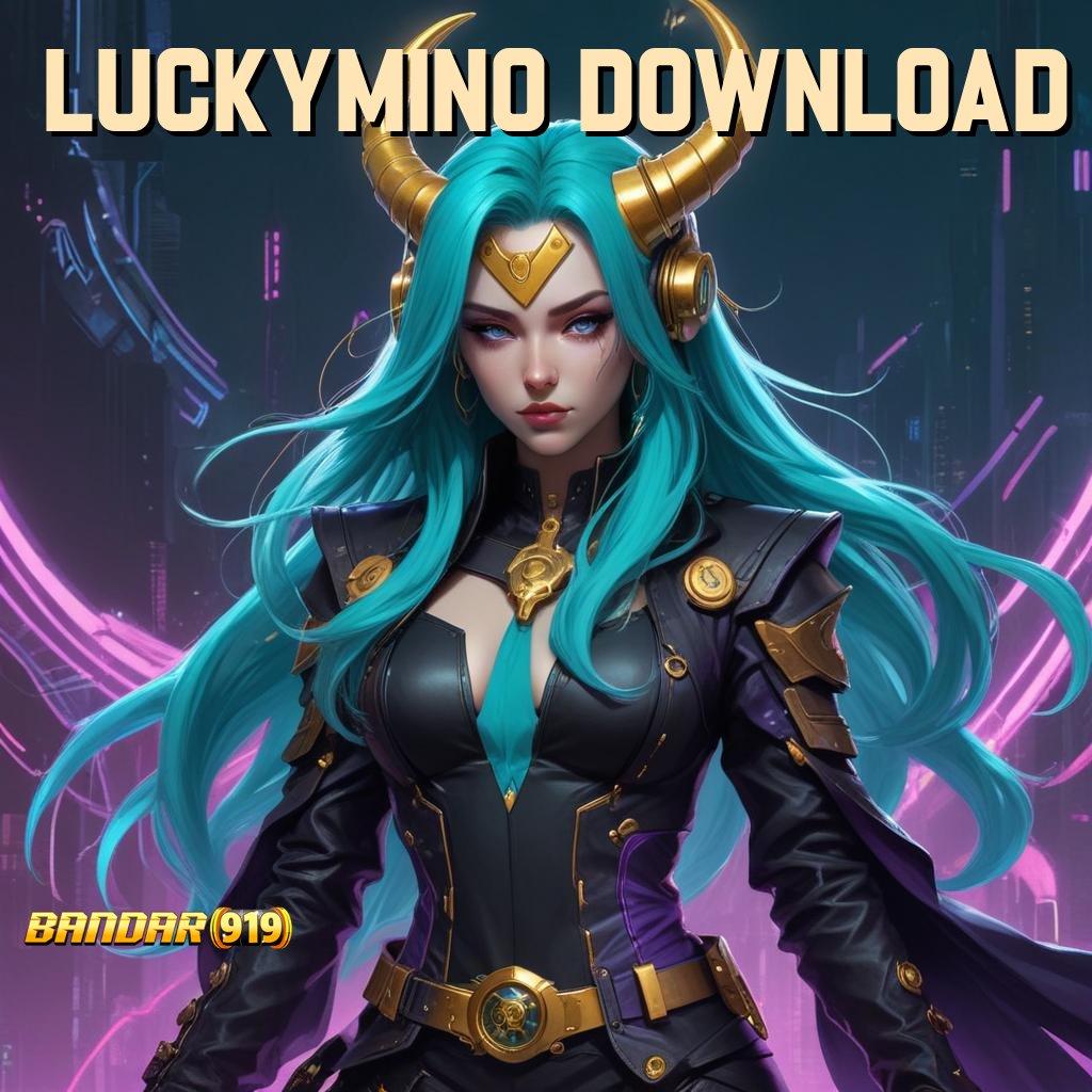 LUCKYMINO DOWNLOAD 🎮 Perubahan Signifikan Rezeki Mengalir Tanpa Henti