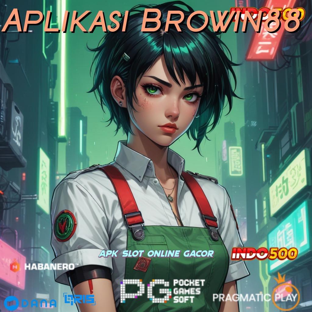 Aplikasi Browin88