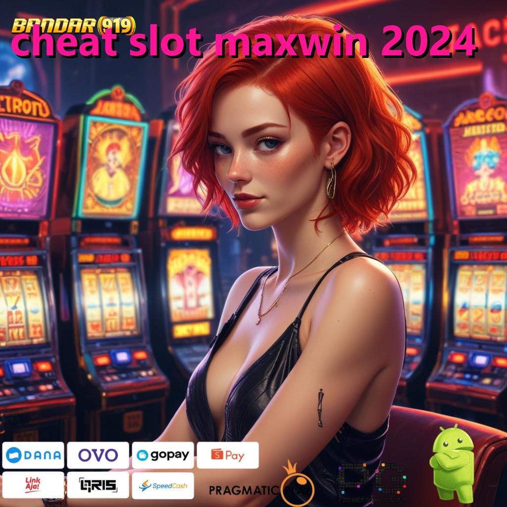 CHEAT SLOT MAXWIN 2024 @ Hasil Maksimal Dalam Slot Dengan Rasio Tinggi