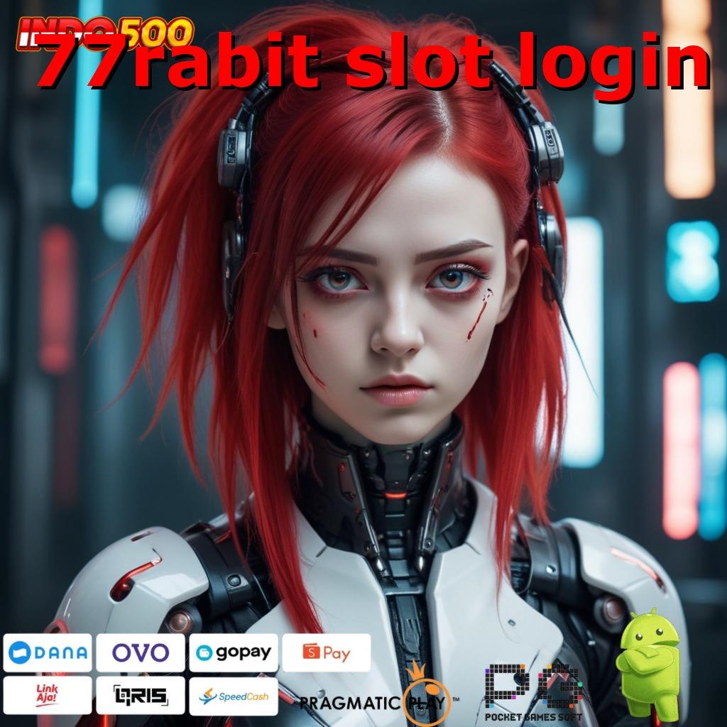 77RABIT SLOT LOGIN kiriman kejutan sistematis kiriman kejutan