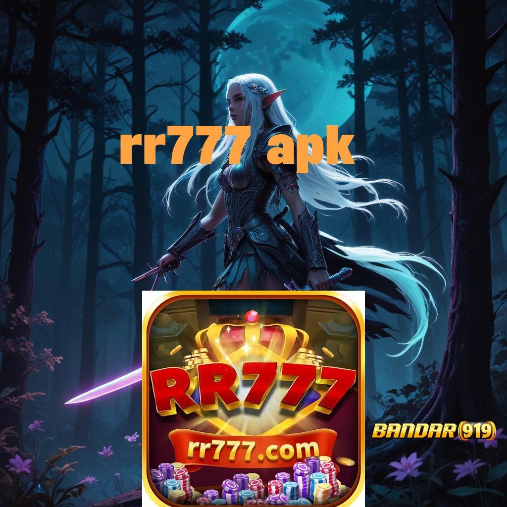 RR777 APK ➜ channel baru dengan pola maxwin gacor