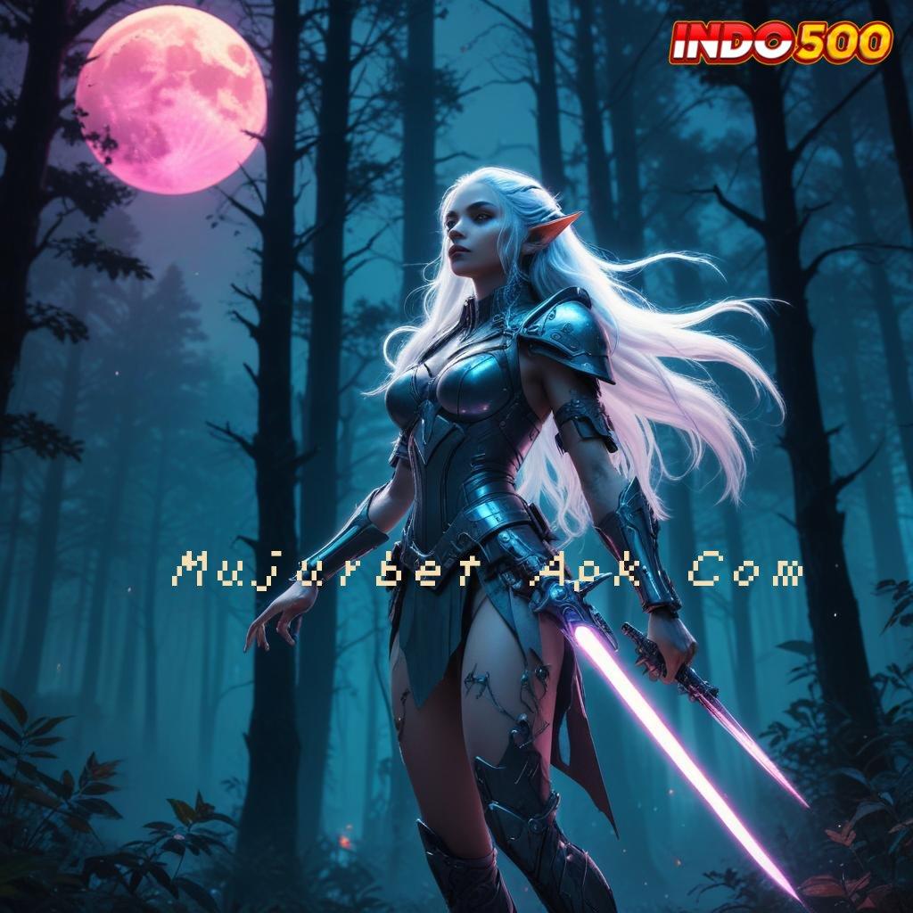 Mujurbet Apk Com