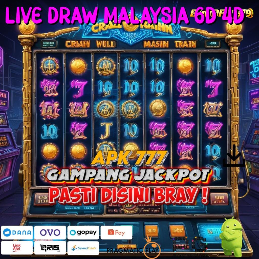 LIVE DRAW MALAYSIA 6D 4D , Hoki Maksimal Dengan Layanan Cepat