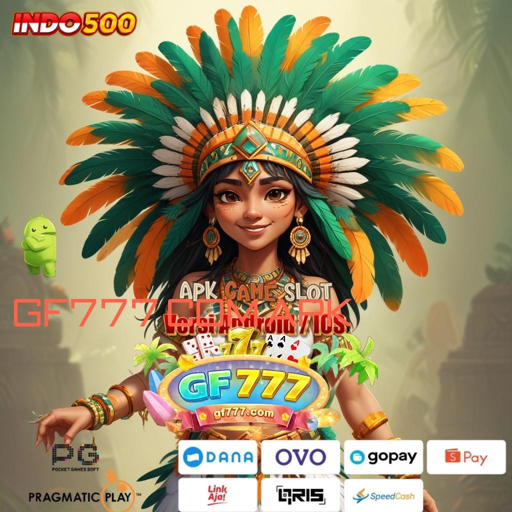 GF777 COM APK ➤ Praktik Spin Baru Gacor Nonstop