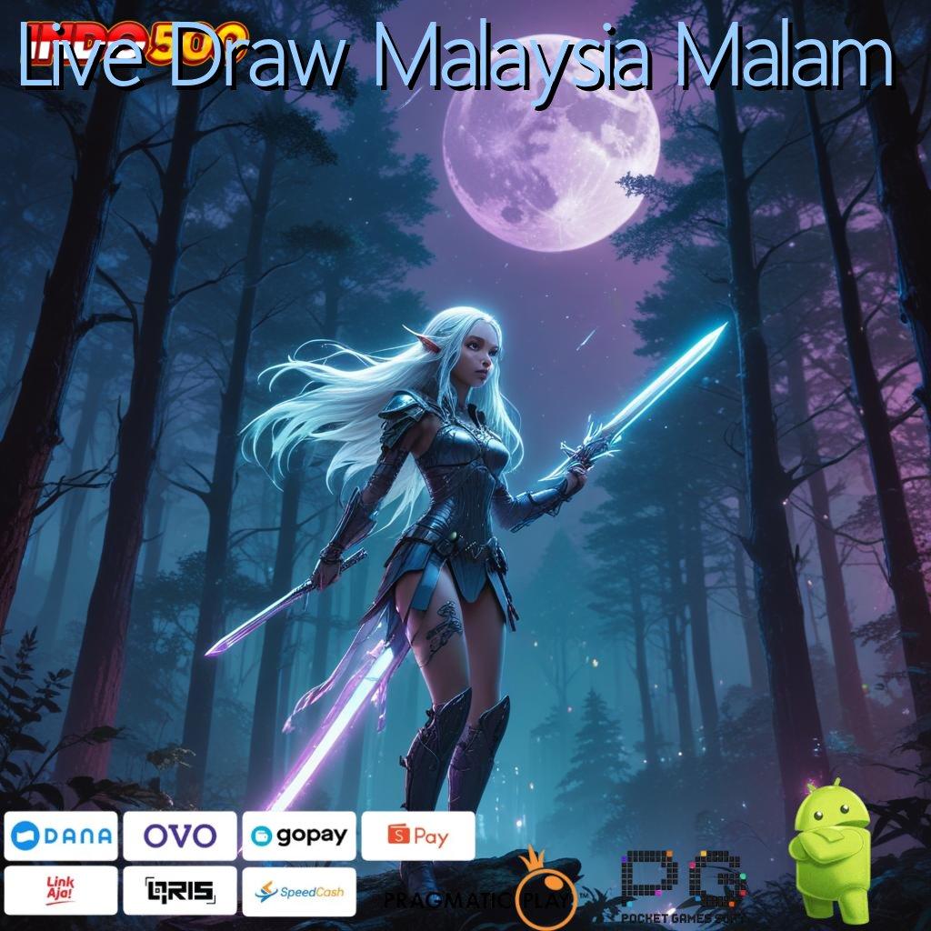 Live Draw Malaysia Malam