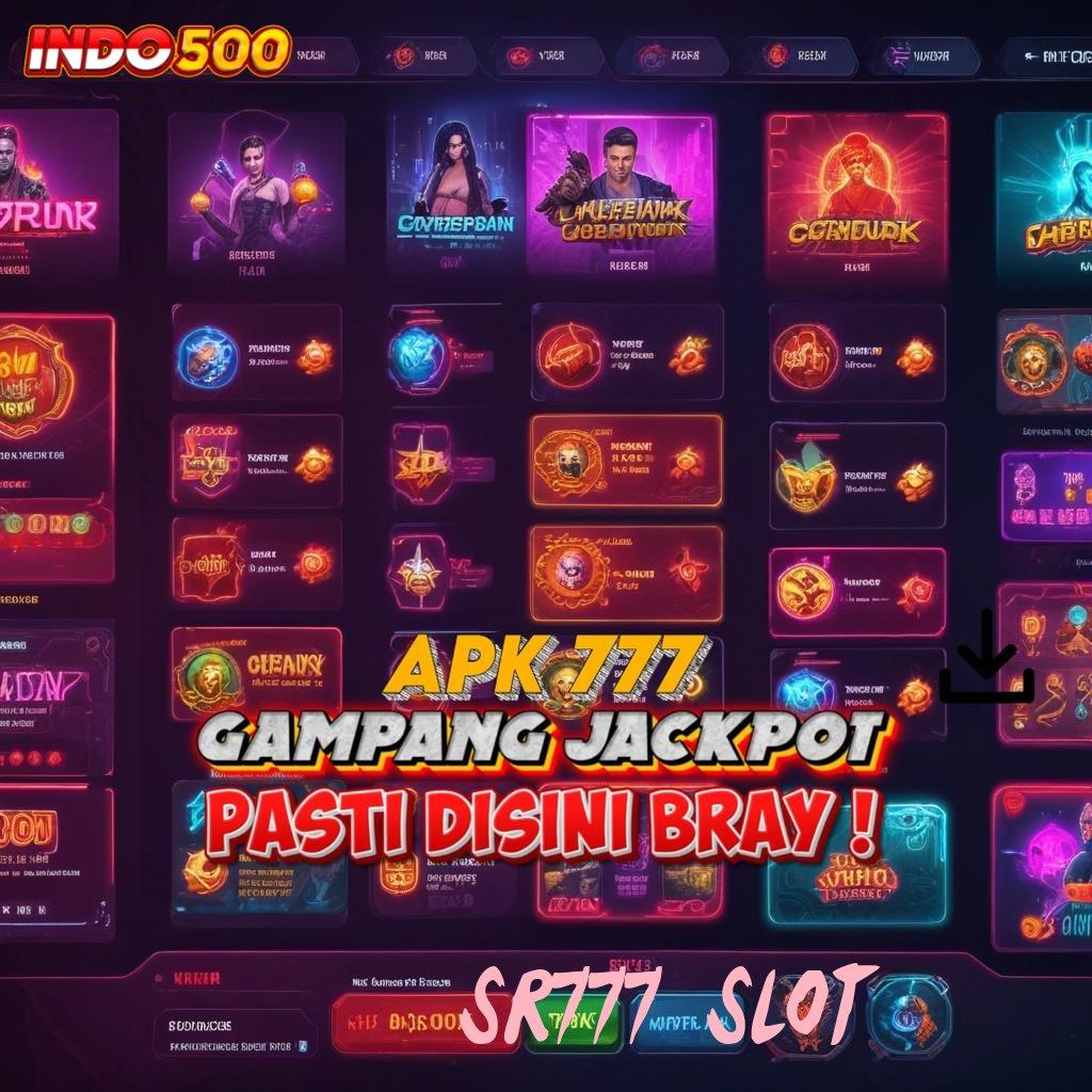 SR777 SLOT # akses cepat mesin slot online langsung kaya