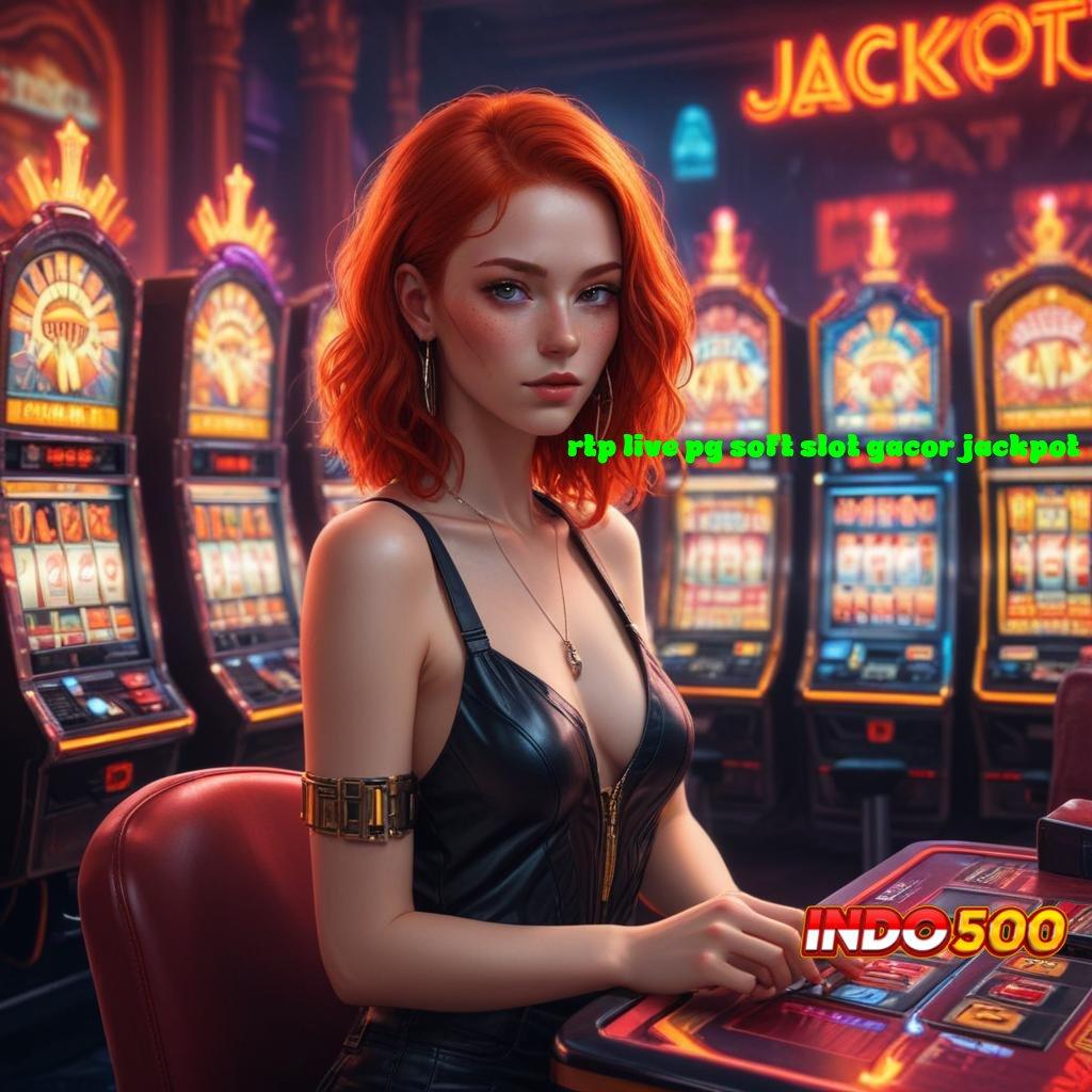 RTP LIVE PG SOFT SLOT GACOR JACKPOT 💥 strategi terbaik game bonus instan anti rugi