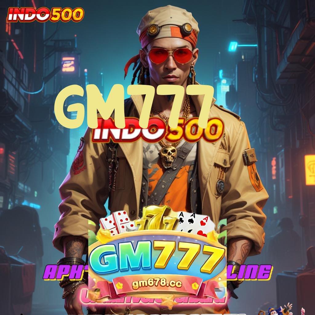 GM777 🎮 Dp Ovo 15 Ribu Pengguna Anyar, Gopay Gratis