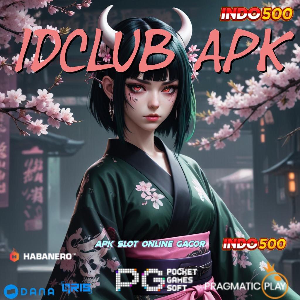 Idclub Apk