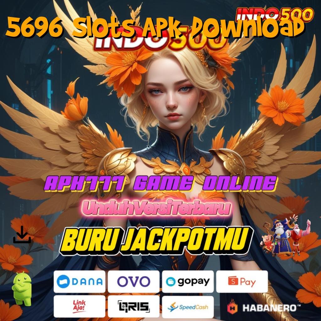 5696 Slots Apk Download