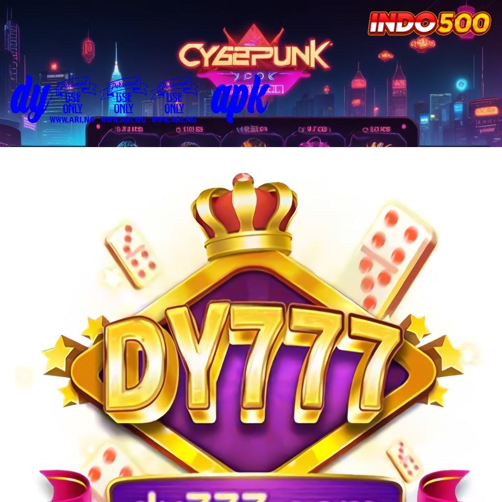 DY777 APK ✷ versi 2.577.66 eksklusif gampang di gunakan