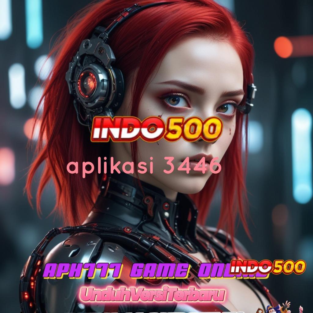 APLIKASI 3446 Slot APK Terpercaya Unduh Hari Ini!