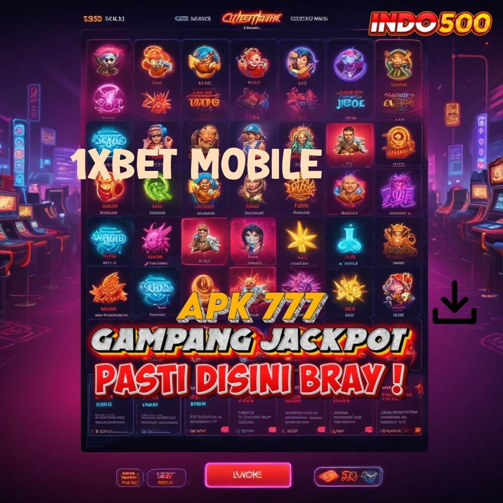 1XBET MOBILE ✔ jembatan cadangan