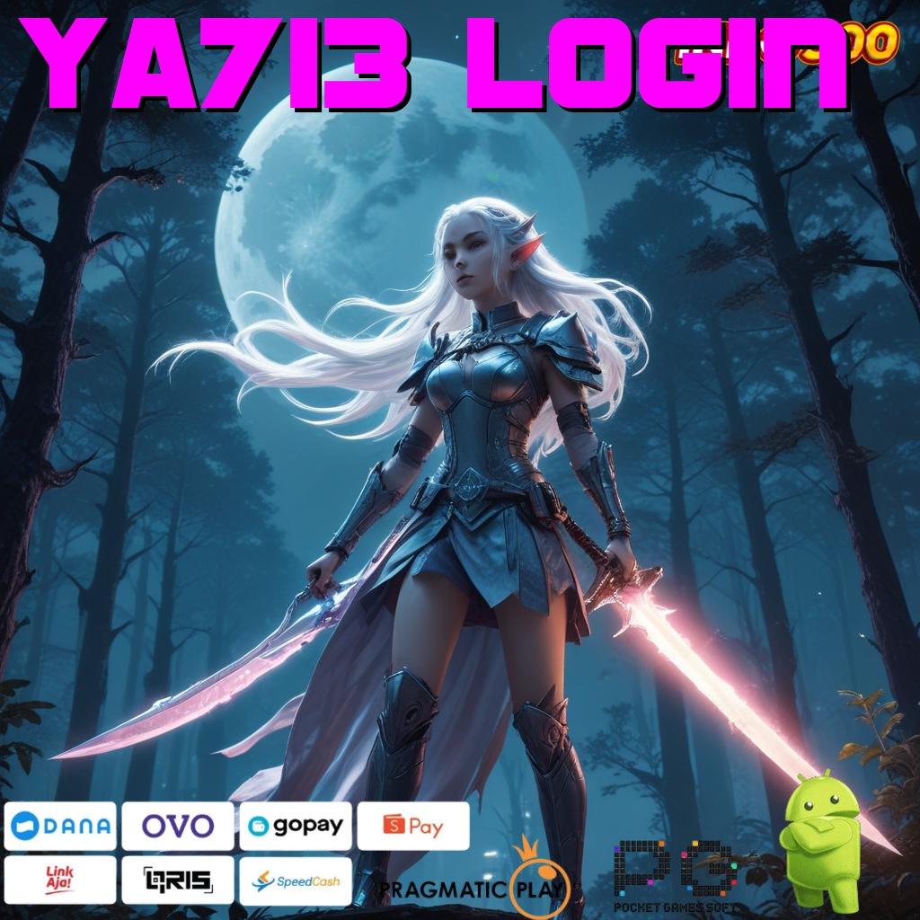 YA713 LOGIN Layanan RTP Tertinggi Versi Terbaru Tempat