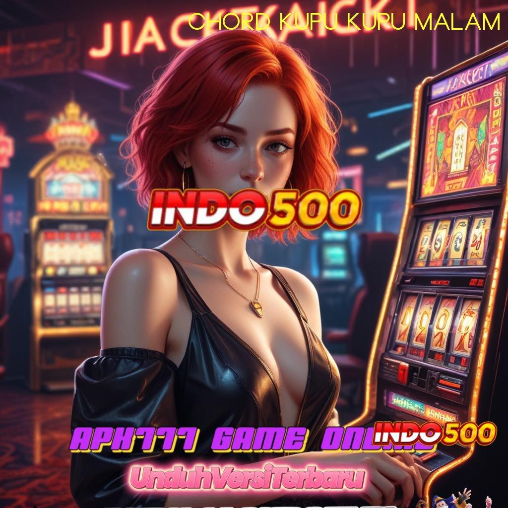 CHORD KUPU KUPU MALAM optimis bijaksana spin tanpa rugi!