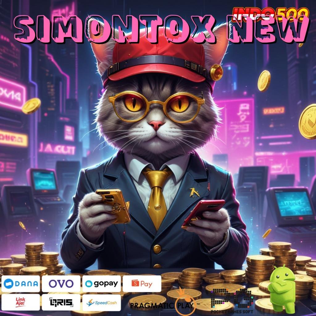 SIMONTOX NEW Versi Terbaik Untuk Bonus Besar