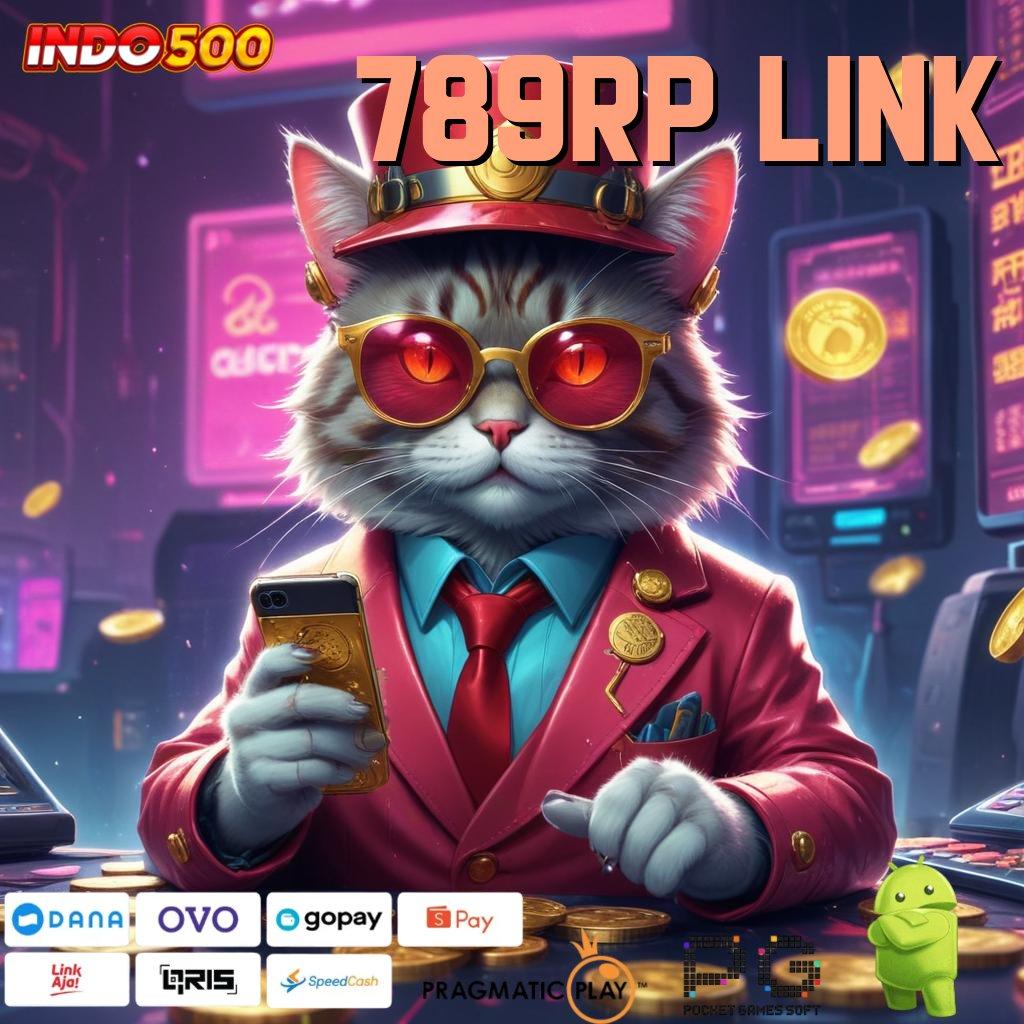 789RP LINK Aplikasi Slot Dengan Untung Maksimal