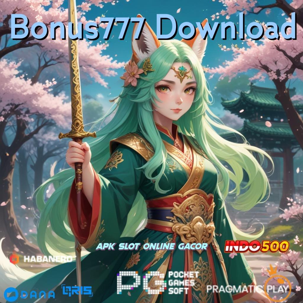 Bonus777 Download