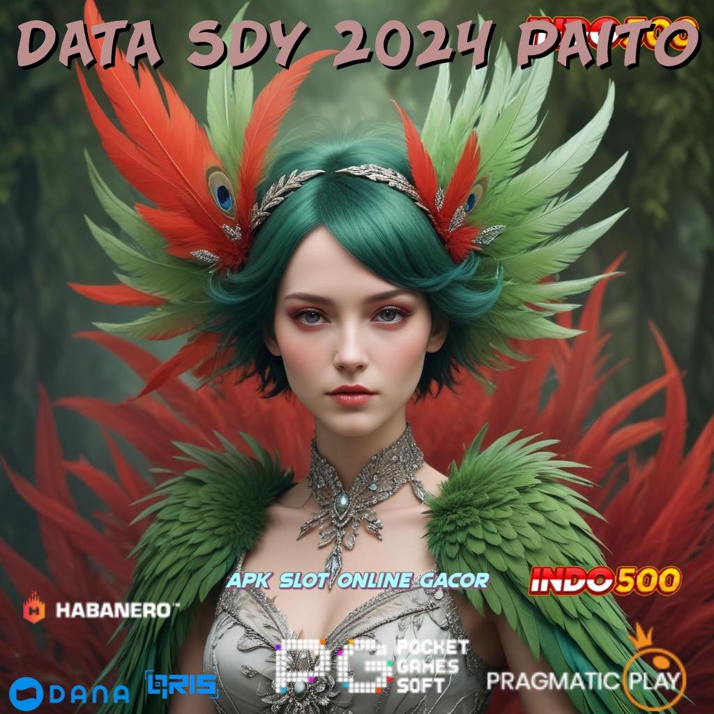 DATA SDY 2024 PAITO 🥇 untung segera tanpa undian!