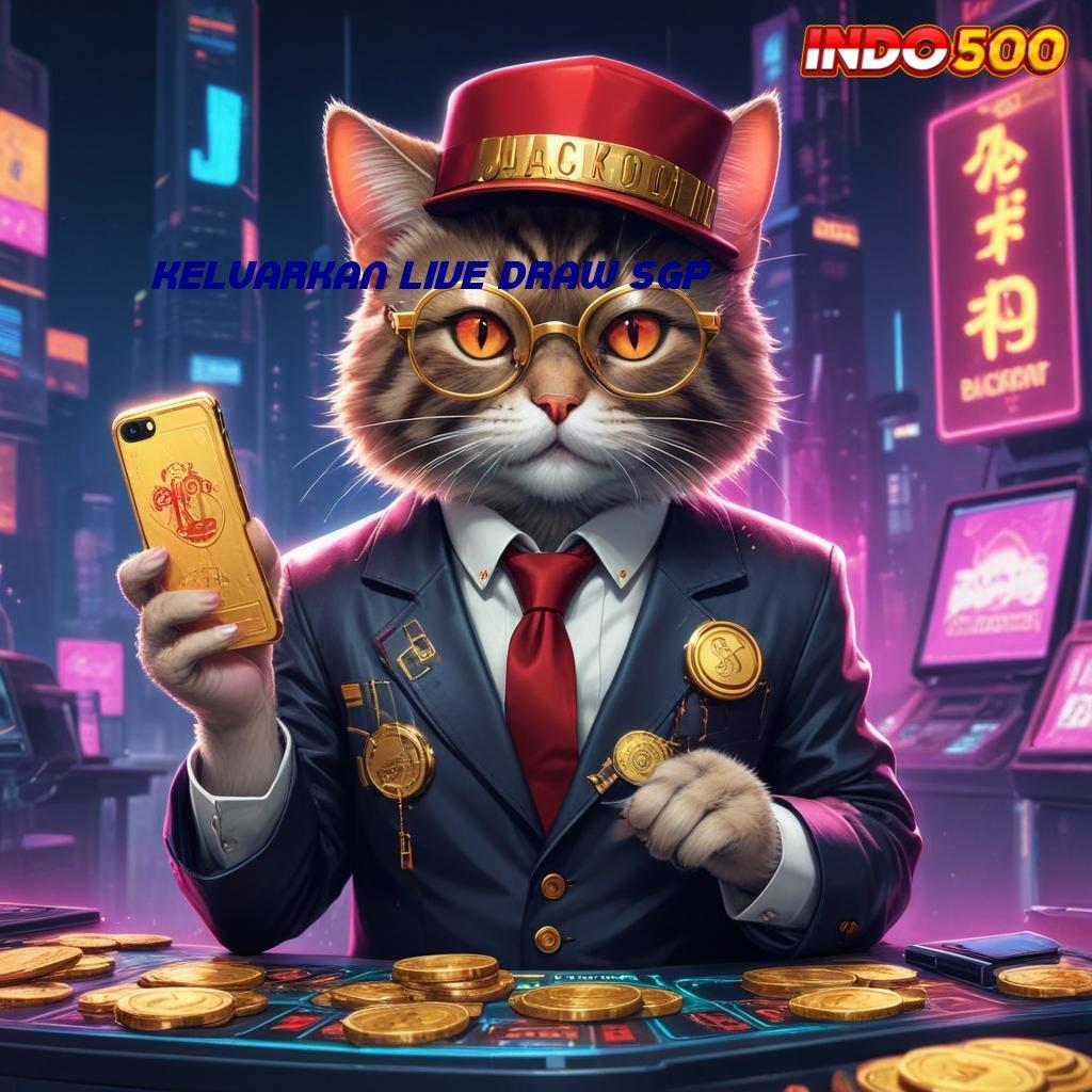 KELUARKAN LIVE DRAW SGP ♒ Depo Dana 25k Member Baru Bebas IP 100