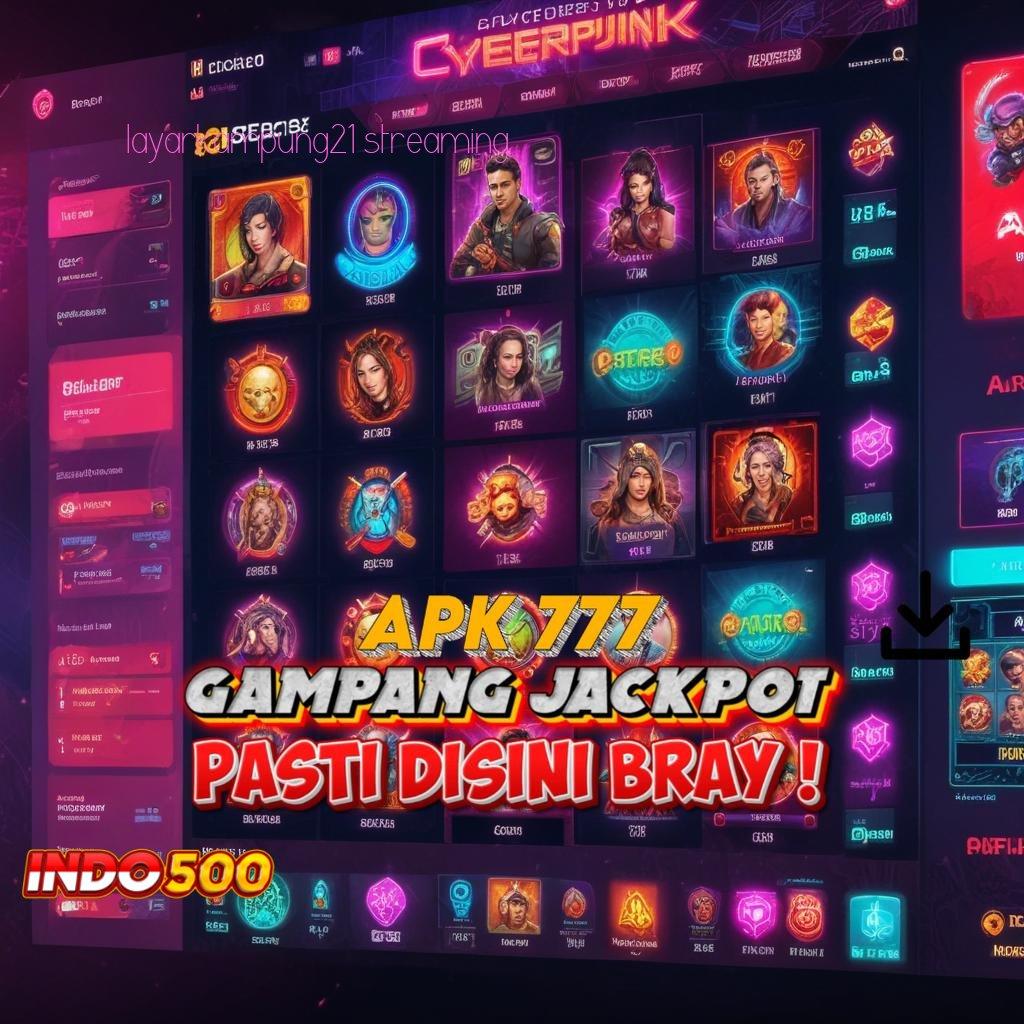 LAYARKAMPUNG21 STREAMING paket penuh keberuntungan