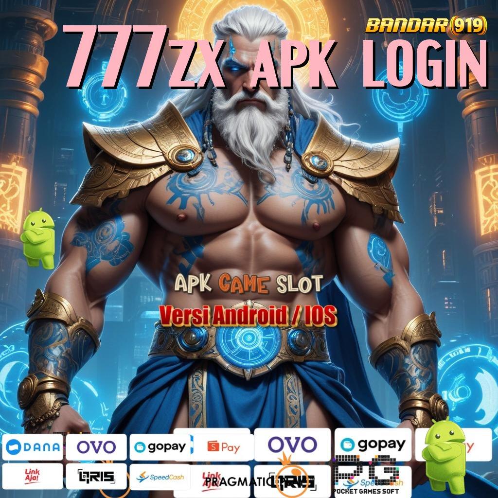 777ZX APK LOGIN , Langsung Depo Spin Gacor Saldo Anda Akan Tertawa