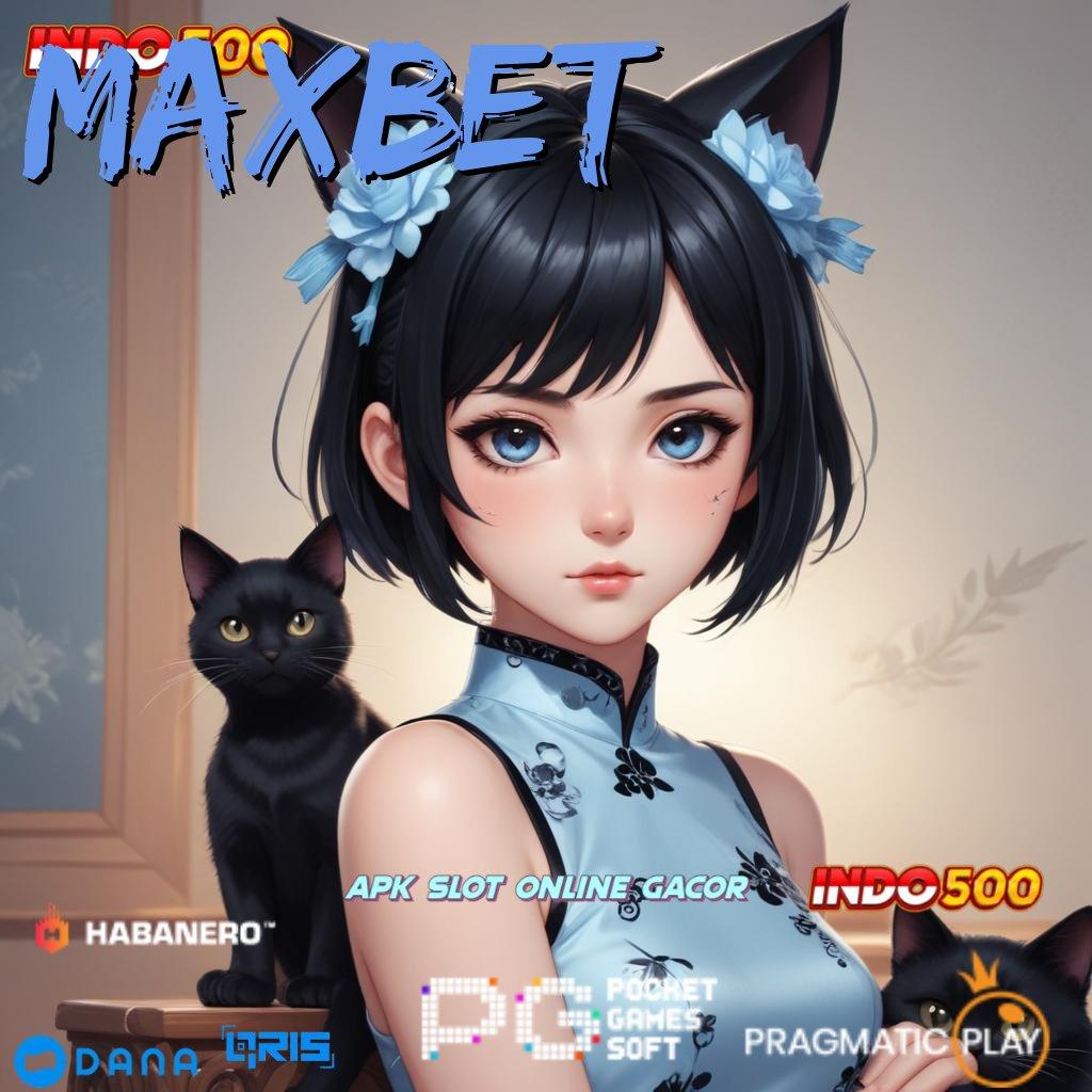 MAXBET ↪ fleksibilitas baru dalam spin scatter cepat menuju untung