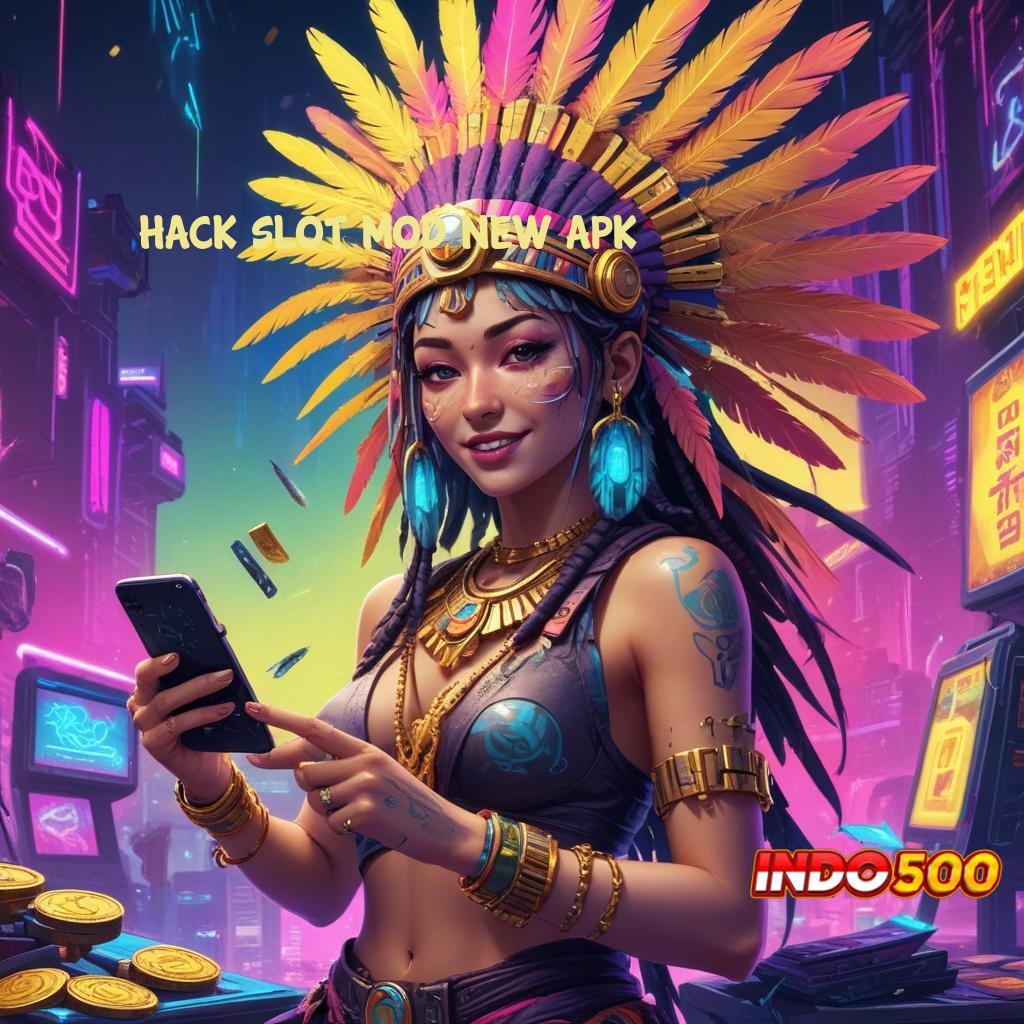 HACK SLOT MOD NEW APK Download Aplikasi Gacor Hari Ini Gratis