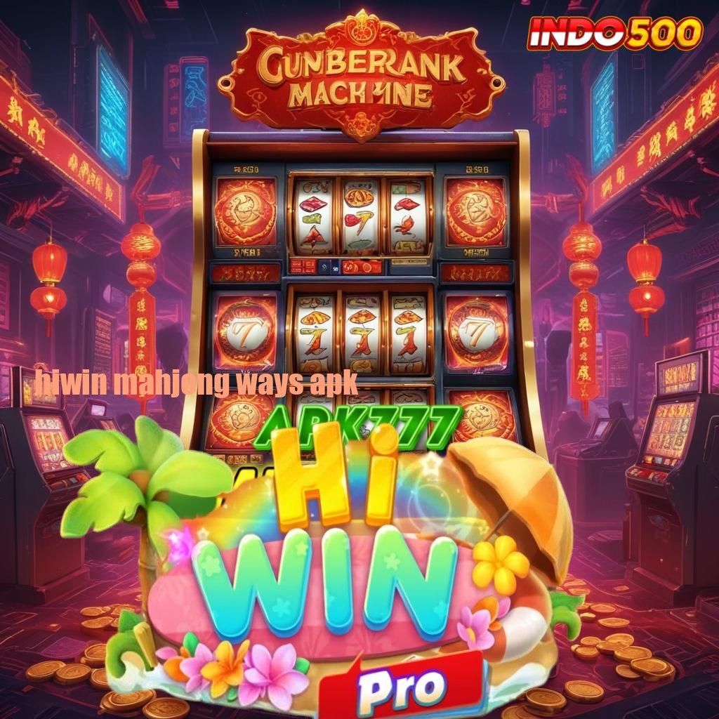 HIWIN MAHJONG WAYS APK ➿ Deposit Mandiri 25k APK Olympus, Slot Gacor Terbaik