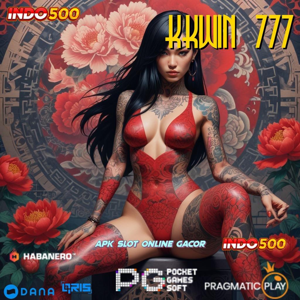 KKWIN 777 🚀 harapan ambisius spin langsung pasti stabil