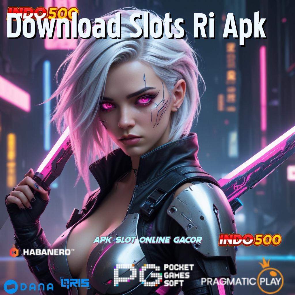 Download Slots Ri Apk