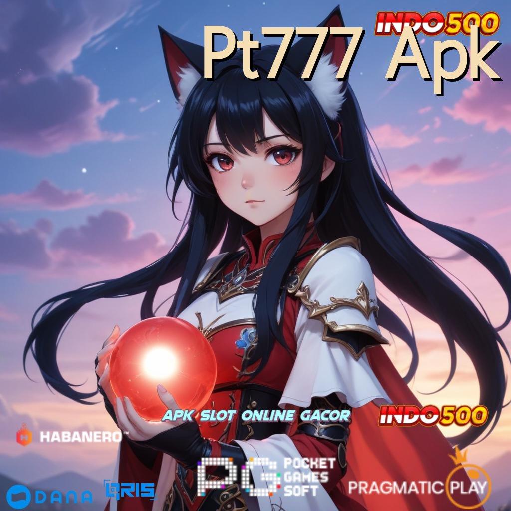 Pt777 Apk