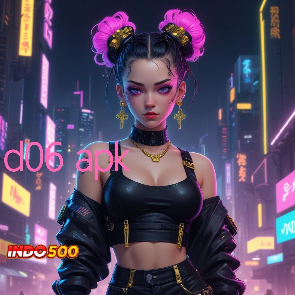 D06 APK ♍ slot pembayaran tertinggi