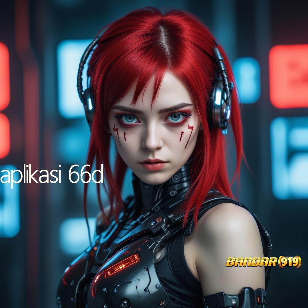 APLIKASI 66D ♒ Bonus Singkat Slot Maxwin Apk Terbaru Unduh Gratis Android