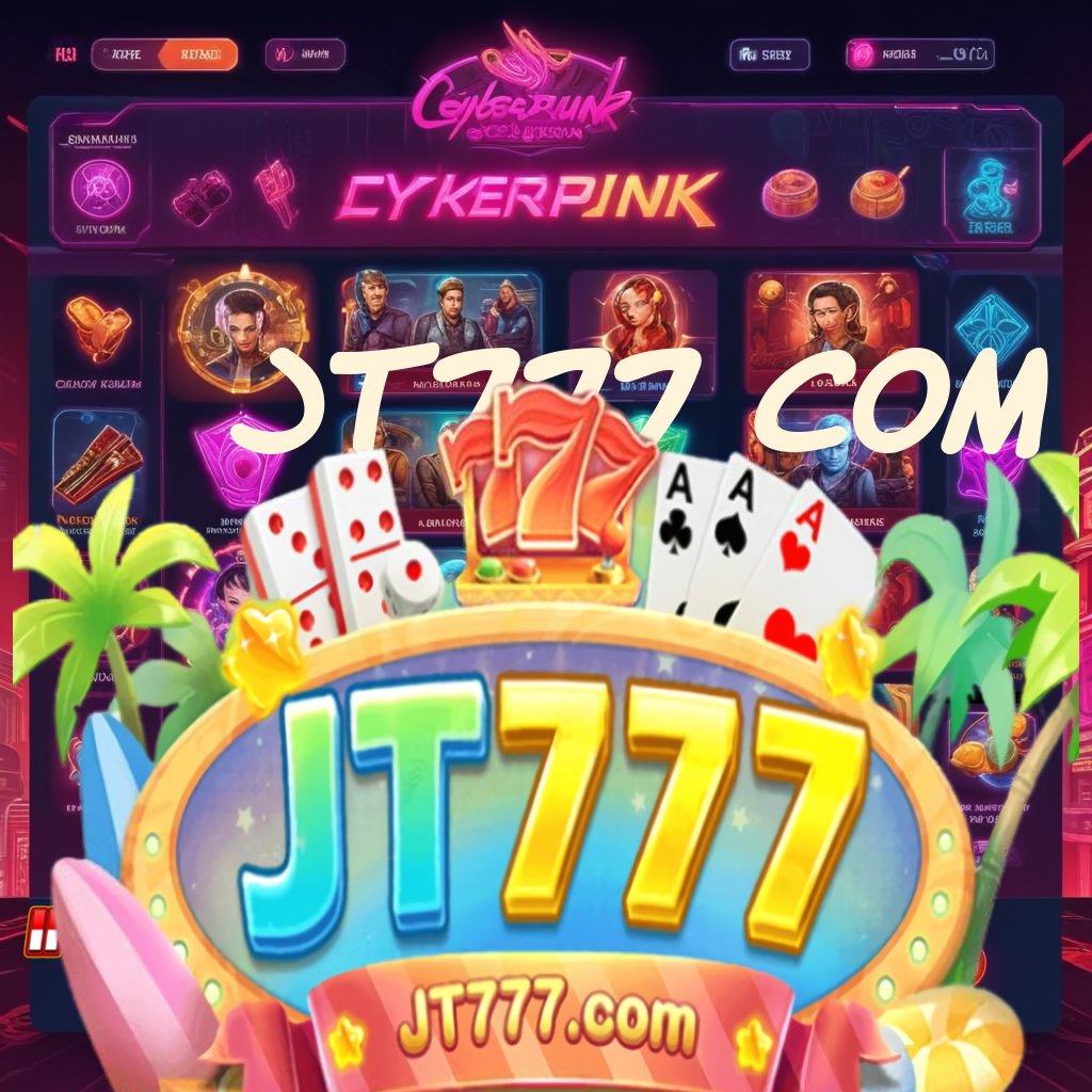 JT777 COM 🔥 unggul teguh menang