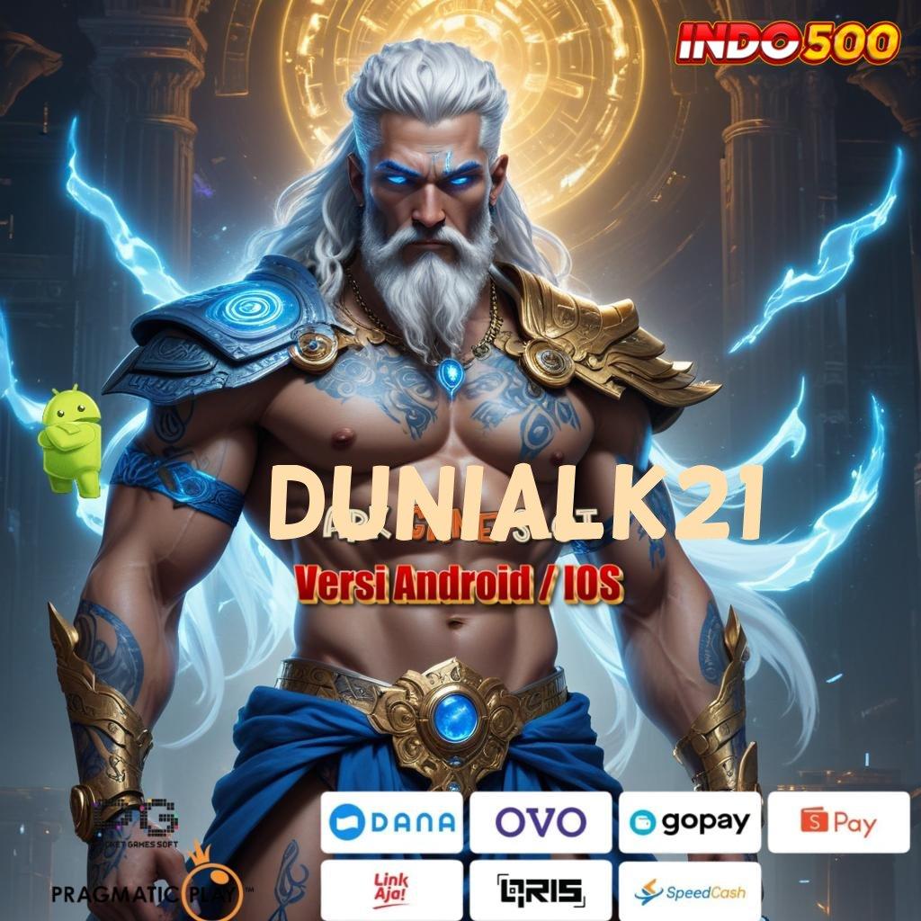 DUNIALK21 🐉 Event Android iOS Bonus Besar Landasan