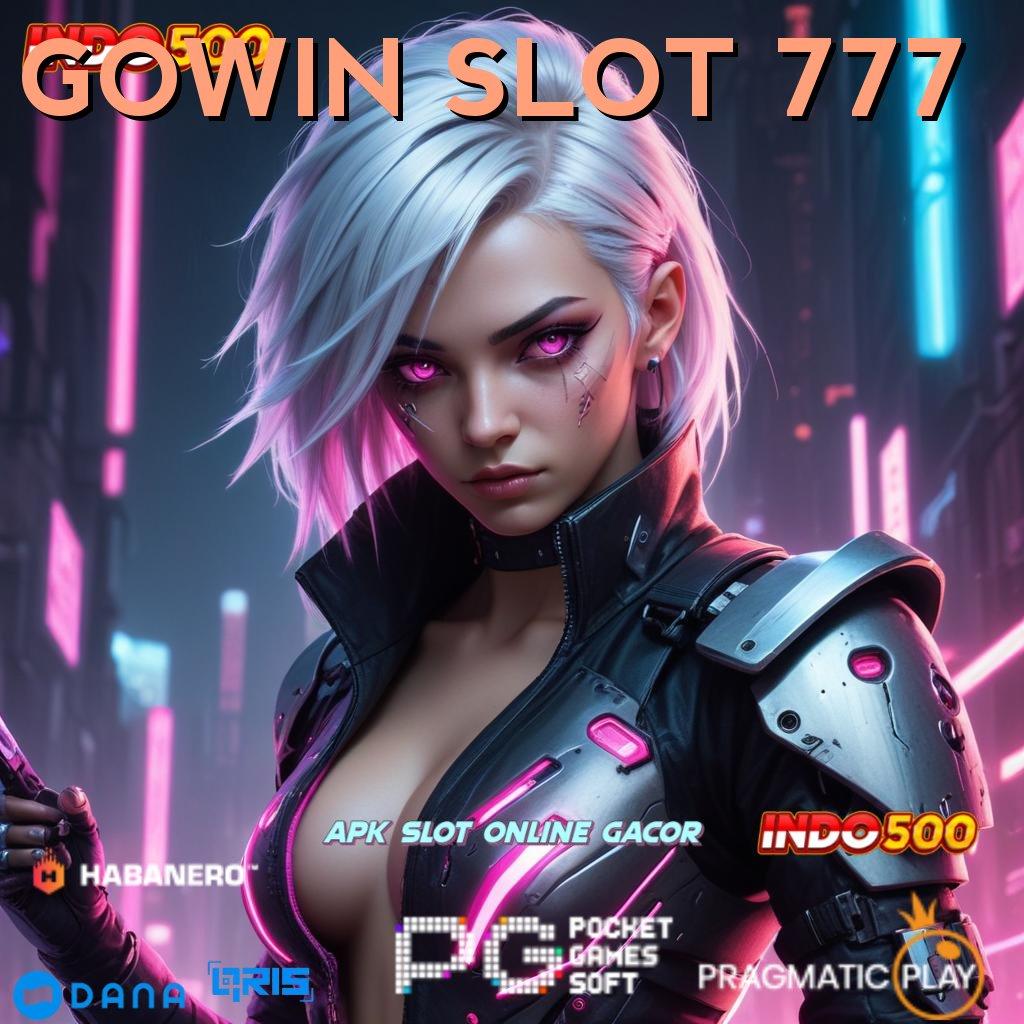 GOWIN SLOT 777 , Langkah Gacor Menuju Maxwin Cepat