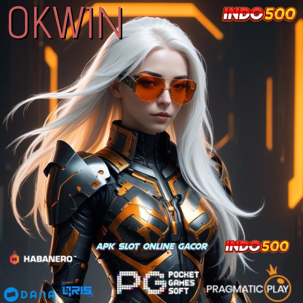 OKWIN | Dp Bri 20000 APK Gacor 2025, Slotnya Selalu Sukses!