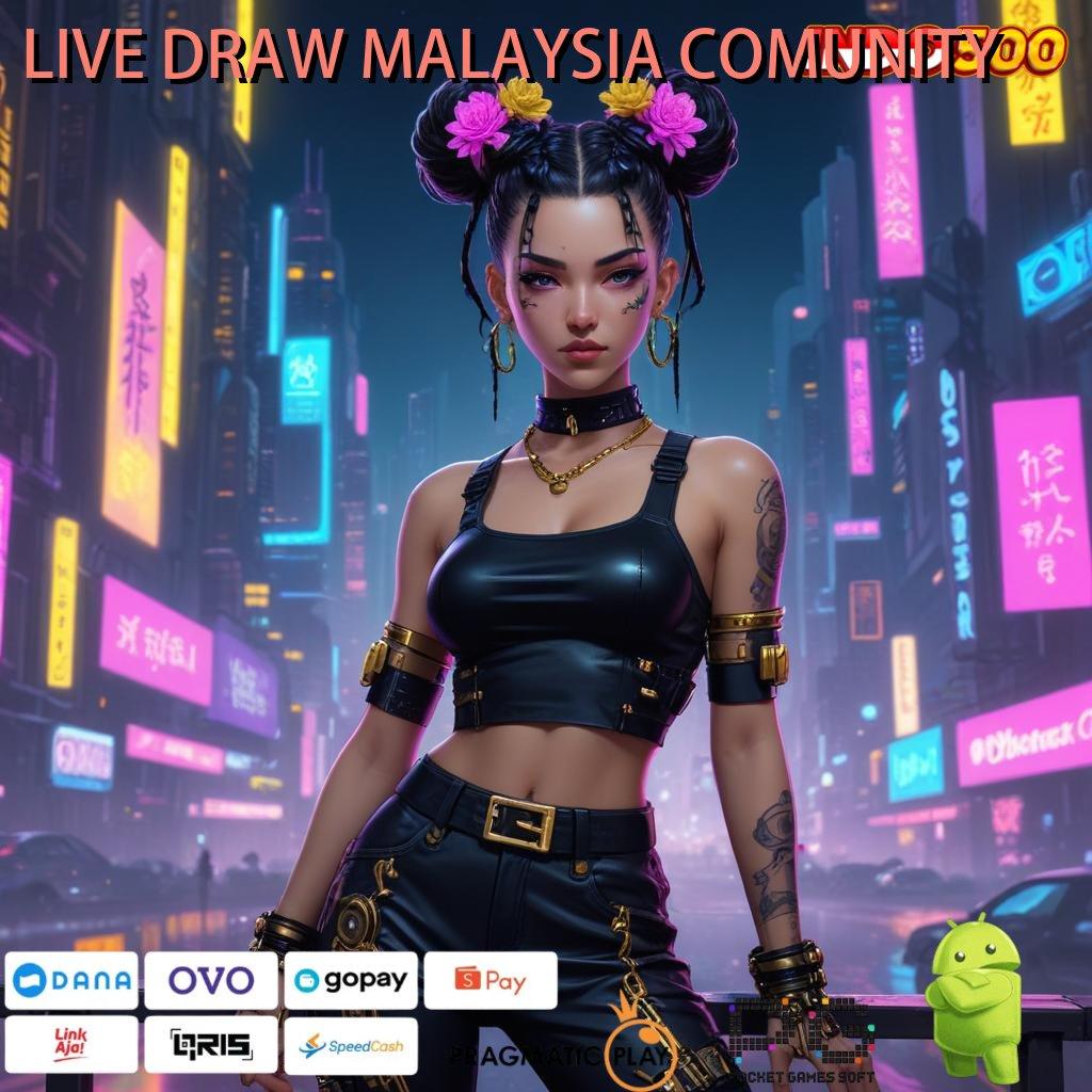 LIVE DRAW MALAYSIA COMUNITY 🔎 Simple dan Efisien Langsung Untung Besar