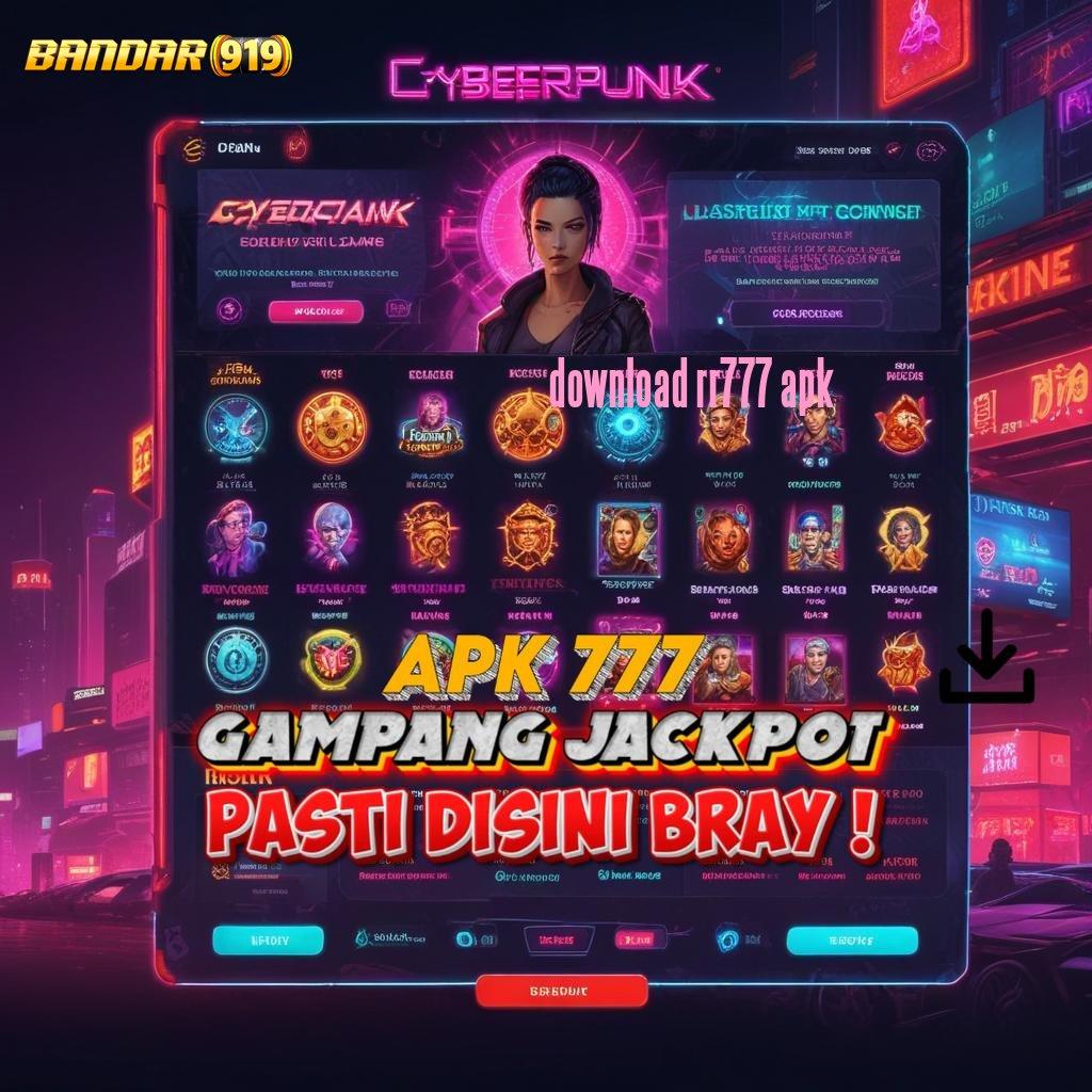 DOWNLOAD RR777 APK 💥 Lintasan Berkah Dapatkan Slot Maxwin Apk Terbaru Android