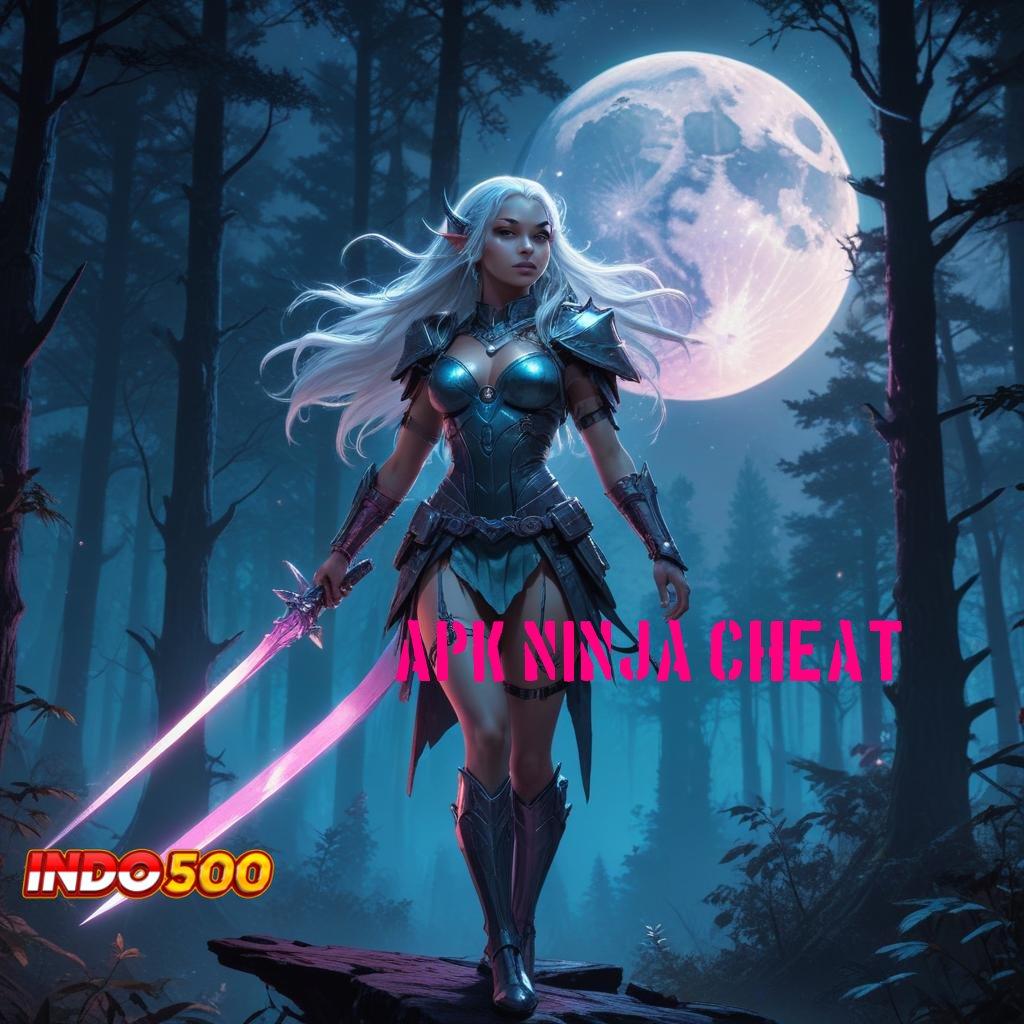 APK NINJA CHEAT ⋗ Menawarkan Kemudahan Langkah Cepat dan Praktis