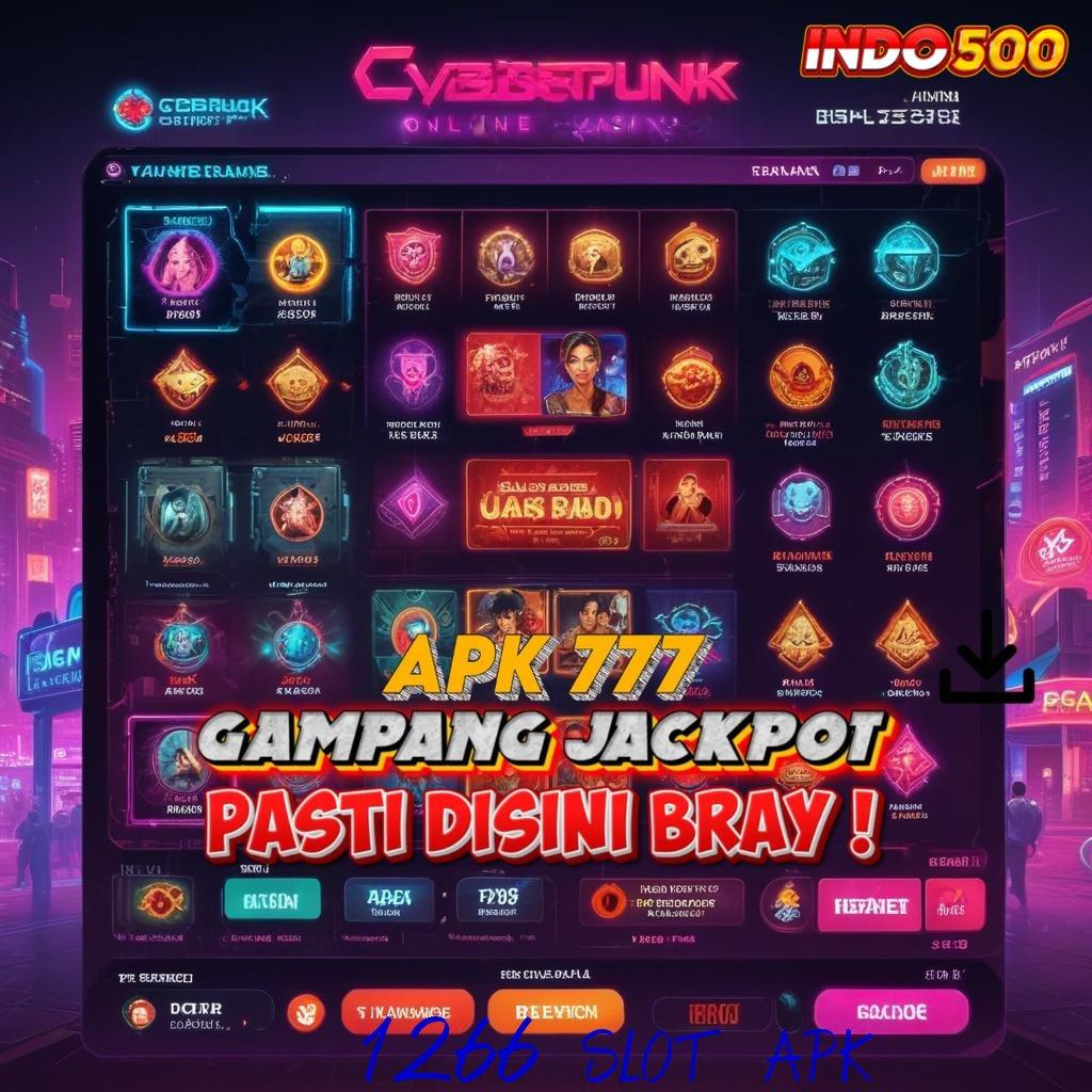 1266 SLOT APK , langkah mudah untuk wd instan