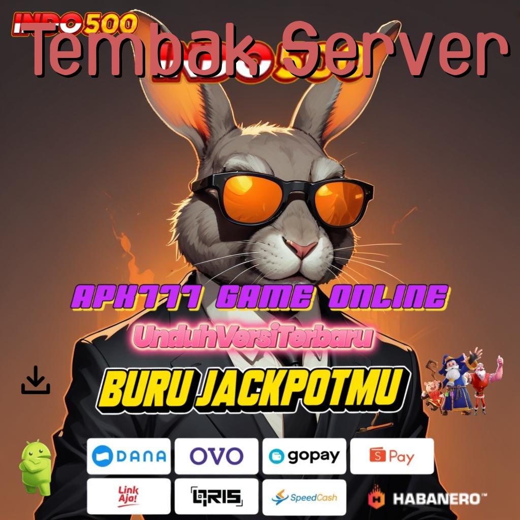 Tembak Server